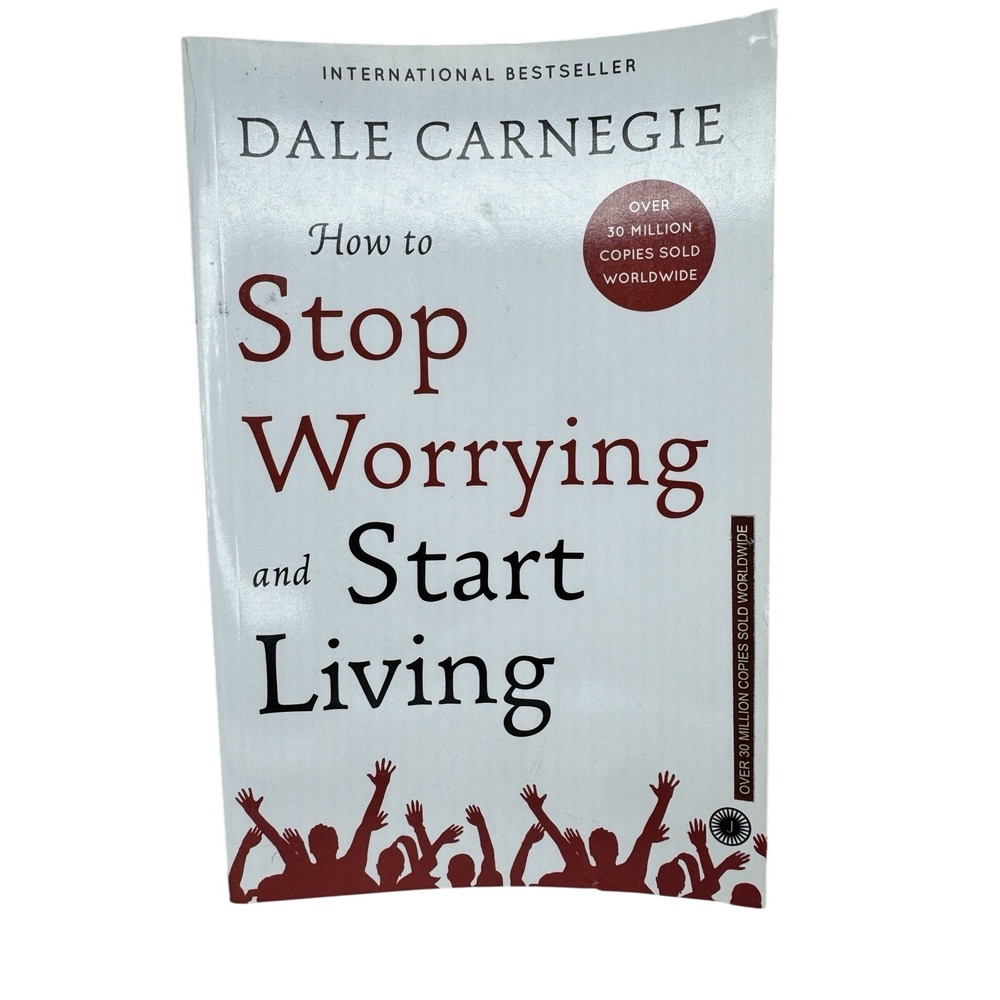 How to Stop Worrying and Start Living - paperback Dale Carnegie